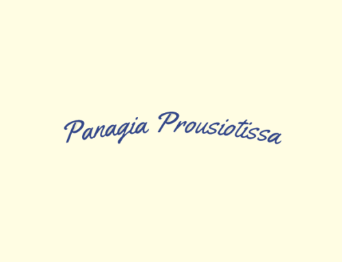Panagia Prousiotissa – Aug 22 – 23